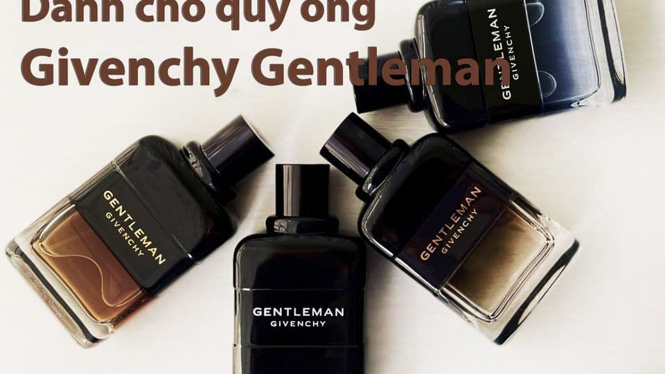 Mách Bạn 7 Mùi Hương Nước hoa Givenchy Gentleman