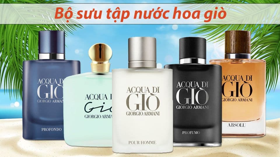 Nước Hoa Giò Có Mấy Loại ? Loại Nào Thơm Nhất?
