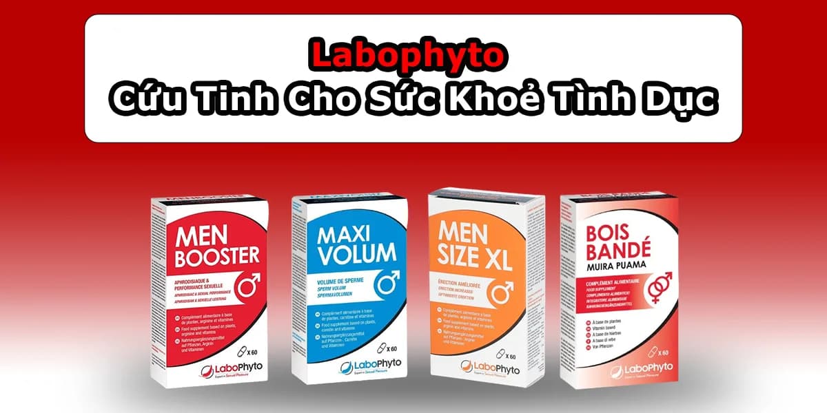 Labophyto Cứu Tinh Cho Sức Khỏe Tình Dục