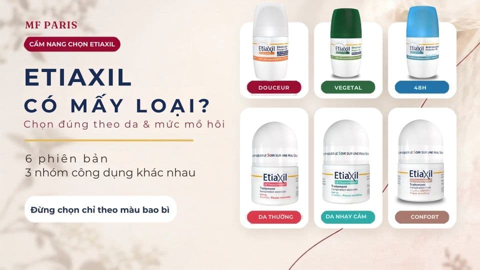 Lăn Khử Mùi Etiaxil Có Mấy Loại ? Nên Sài Loại Nào ?