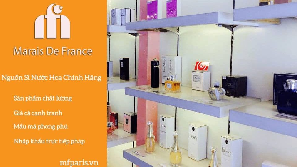 4 Cách Tìm Nguồn Sỉ Nước Hoa Chính Hãng Giá Tốt, Uy Tín Nhất