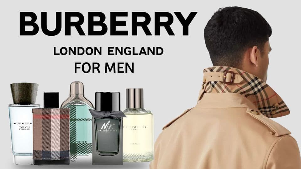 Top 10 Nước hoa Burberry Nam Vượt Thời Đại