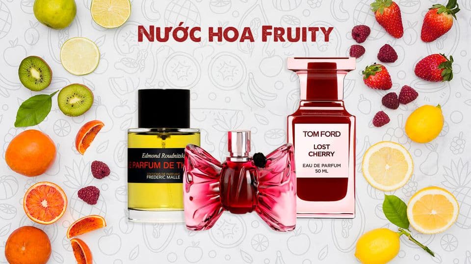 Top 13 Loại Nước Hoa Hương Trái Cây Khó Cưỡng