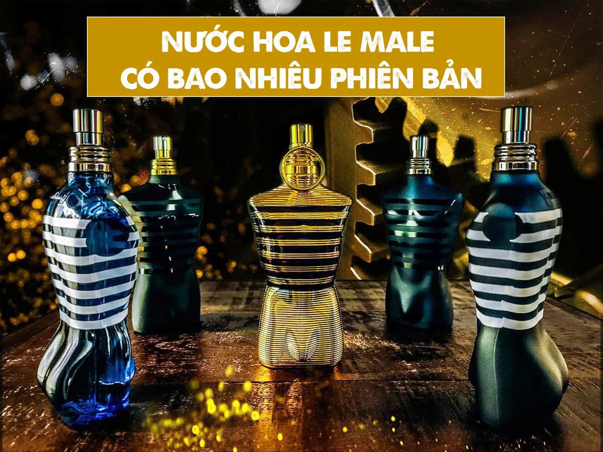 Nước Hoa Jean Paul Gaultier Le Male Có Mấy Loại ?