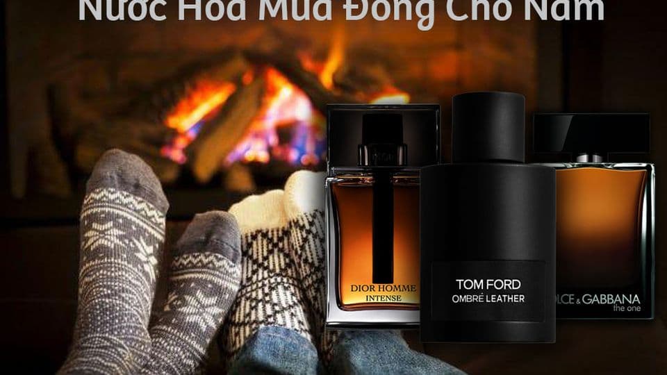 Top 16+ Chai Nước Hoa Mùa Đông Cho Nam Mới Nhất