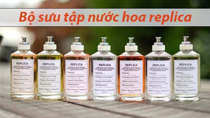 Top 11 Chai Nước Hoa Replica Không Thể Bỏ Qua