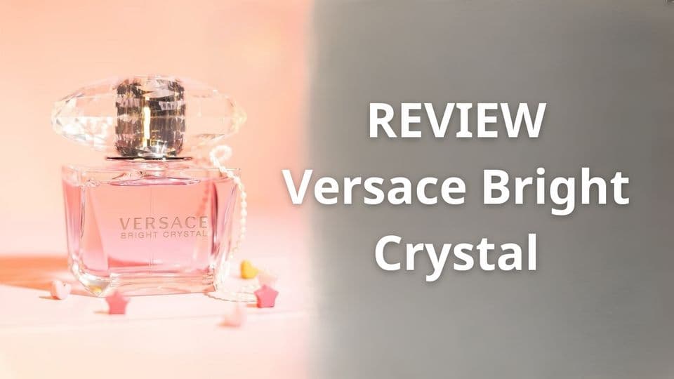 Review Versace Bright Crystal EDT: Mùi Hương Và Độ Lưu Hương