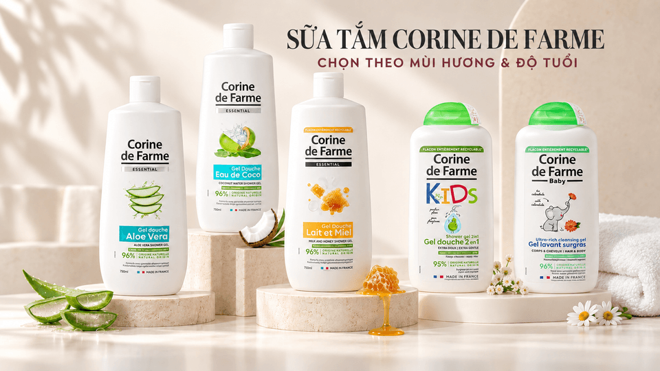 Sữa tắm Corine de Farme có tốt không? Cách chọn từng loại