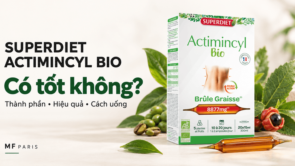 Superdiet Actimincyl Bio Có Tốt Không? Review Thành Phần, Hiệu Quả & Cách Uống