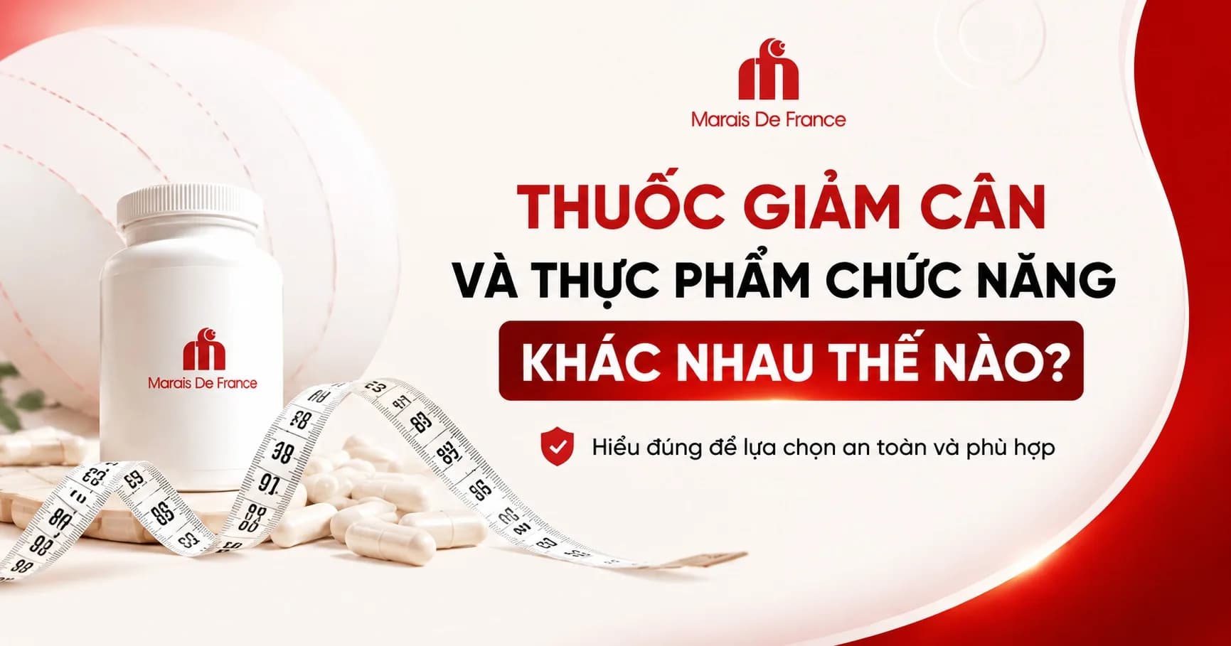 Thuốc Giảm Cân và Thực Phẩm Chức Năng Khác Nhau Thế Nào?