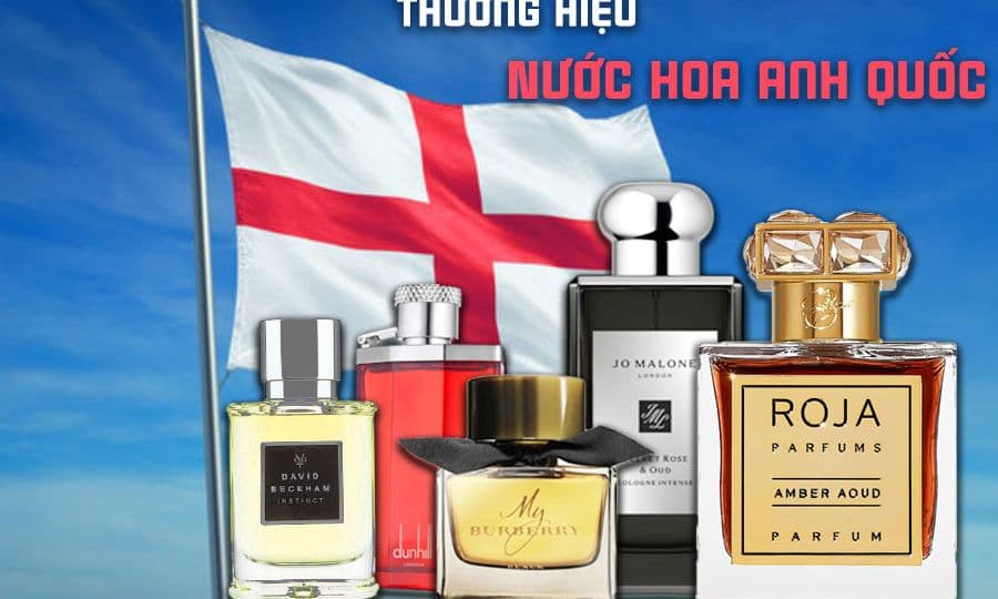 Top 5 Hãng Nước Hoa Của Anh Ai Cũng Biết