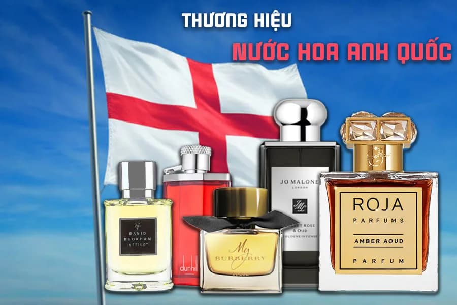 Top 5 Hãng Nước Hoa Của Anh Ai Cũng Biết