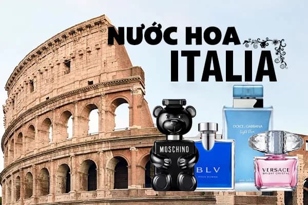 Top 8 Thương Hiệu Nước Hoa Ý Gắn Liền Với Người Việt Nam