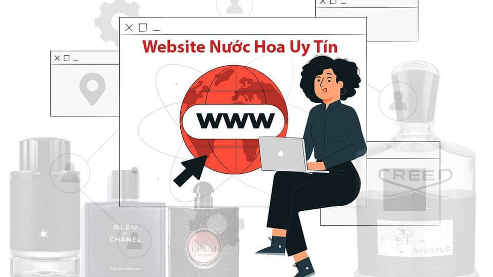 Top 5 Website Nước Hoa Uy Tín Nhất Việt Nam