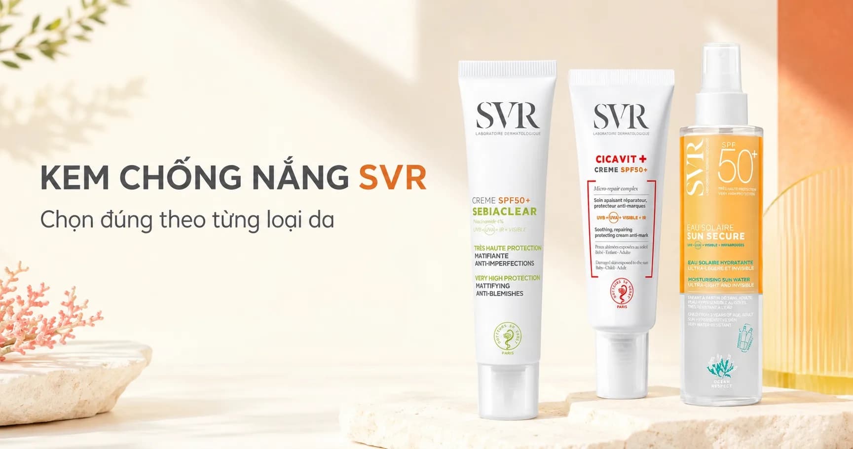 Kem chống nắng SVR loại nào tốt? Xếp hạng theo từng loại da