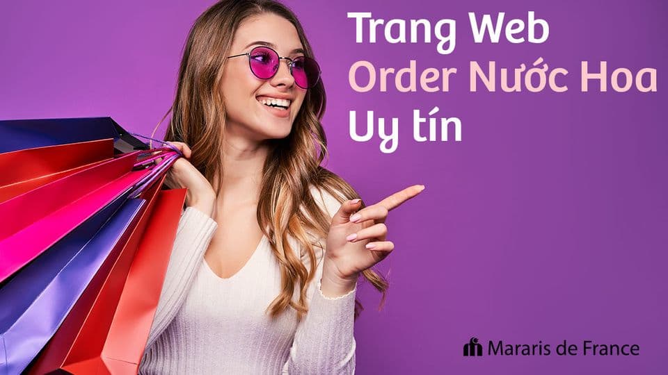 Trang Website Mua Nước Hoa Uy Tín Bạn Nên Biết