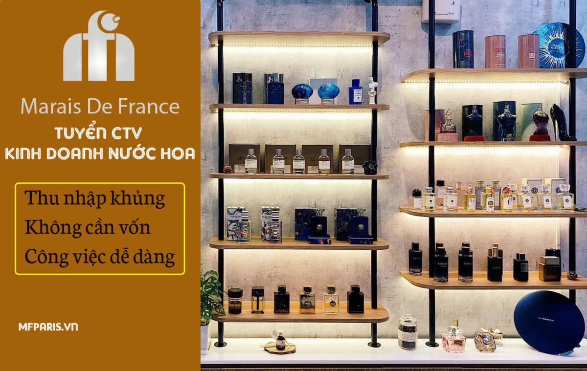 Tuyển CTV Nước Hoa Chính Hãng: Vốn 0đ, Thu Nhập Hấp Dẫn