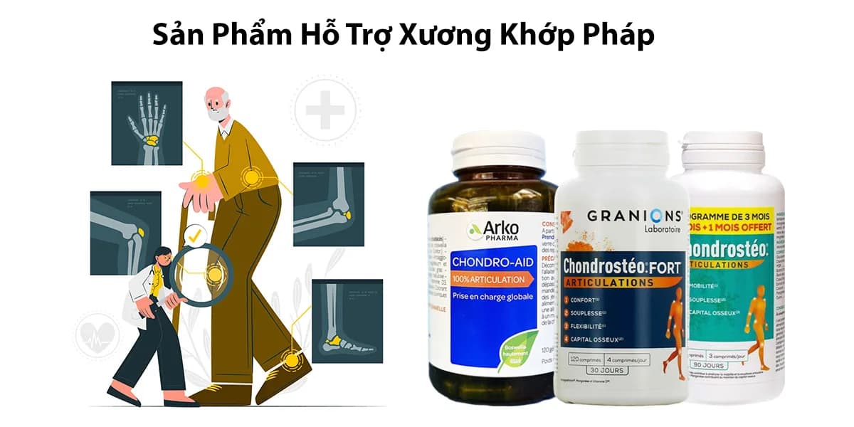 Top 5 Sản Phẩm Hỗ Trợ Xương Khớp Pháp Tốt Nhất
