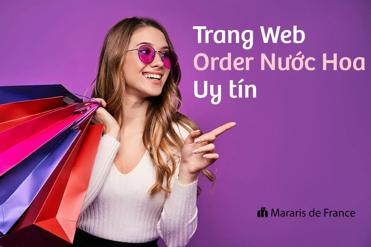 Trang Website Mua Nước Hoa Uy Tín Bạn Nên Biết