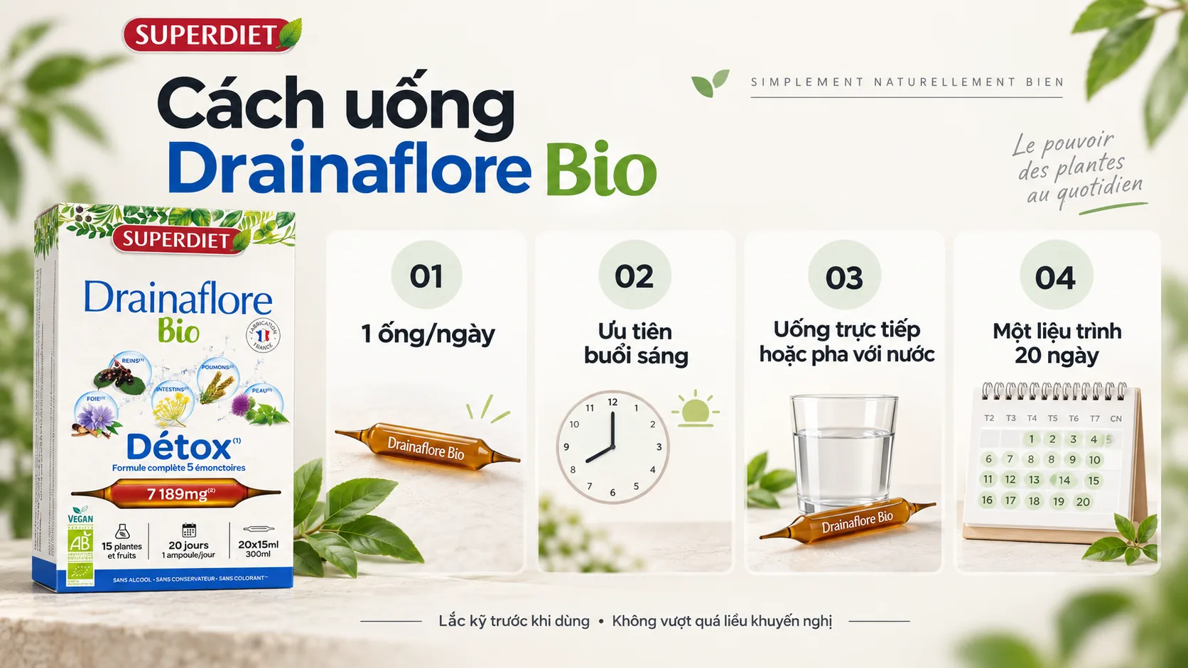 Cách uống Superdiet Drainaflore Bio 1 ống mỗi ngày trong 20 ngày