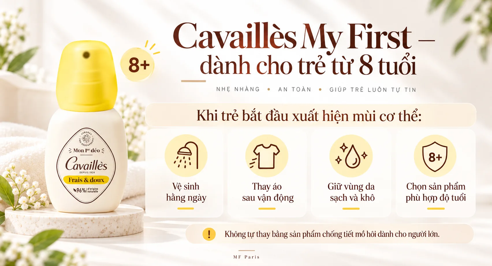 Xịt khử mùi Cavaillès My First dành cho trẻ từ 8 tuổi Xịt khử mùi Cavaillès My First dành cho trẻ từ 8 tuổi
