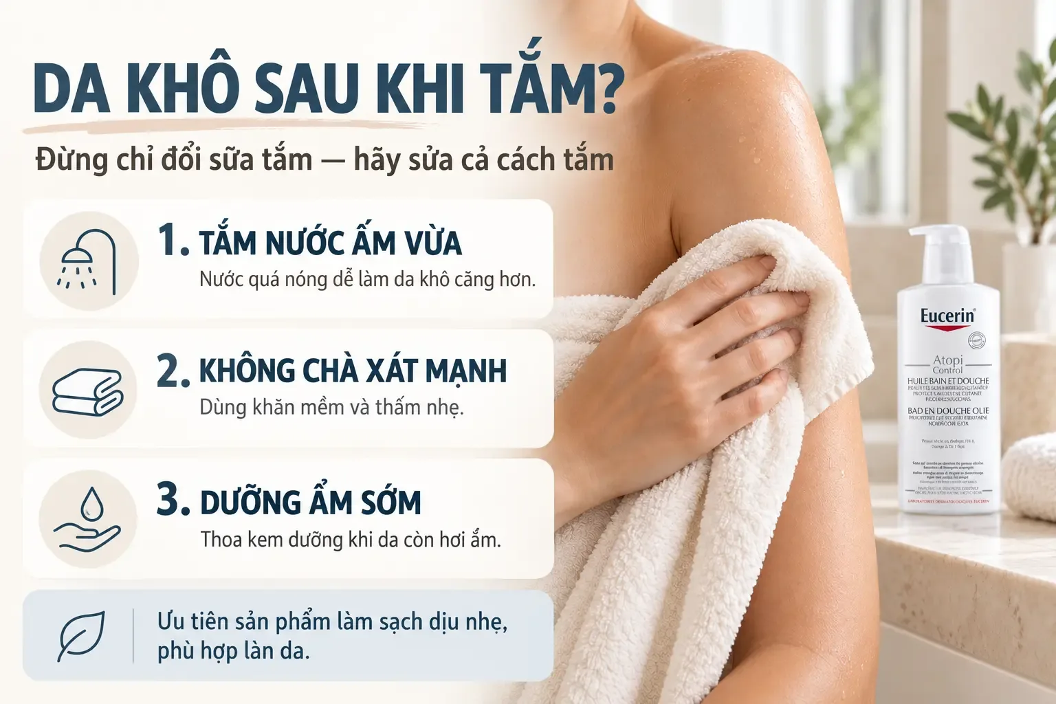 Chăm sóc da nhẹ nhàng sau khi tắm