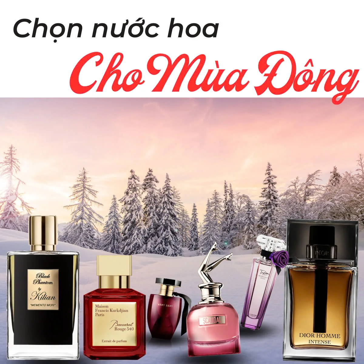 Chọn nước hoa cho mùa đông