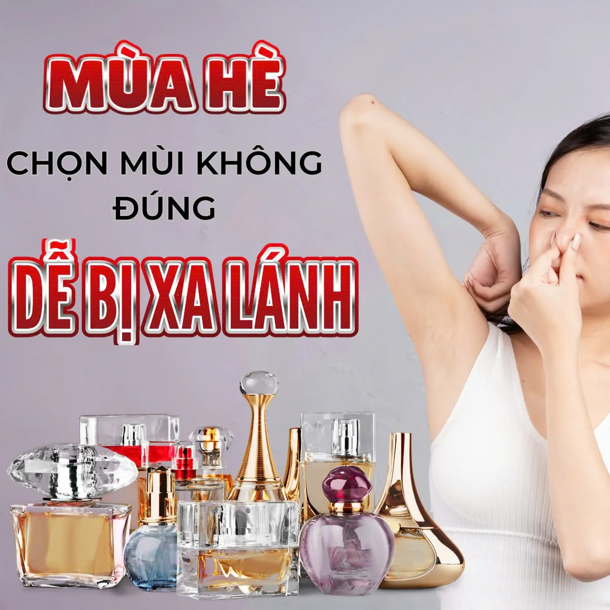 Chọn nước hoa mùa hè đúng cách