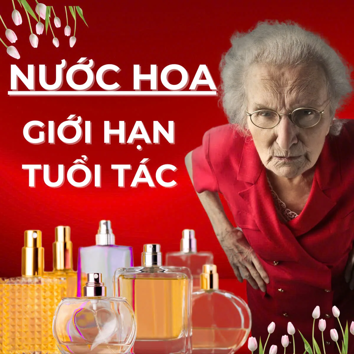 Cách chọn nước hoa nữ theo độ tuổi