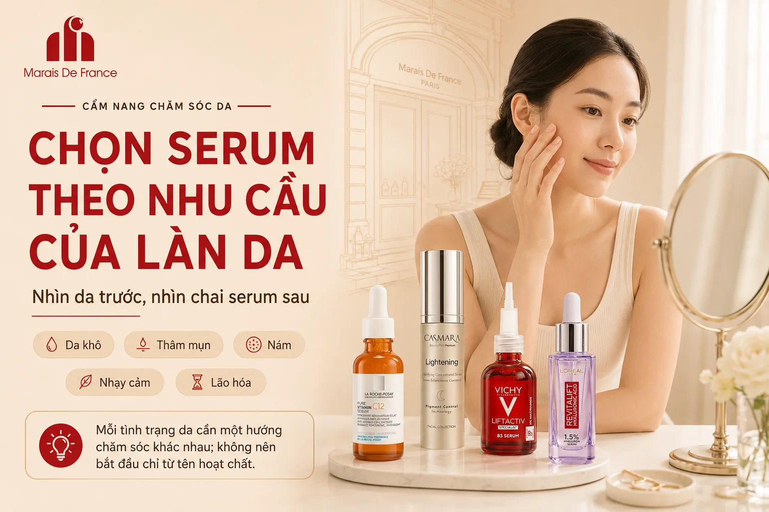 Cách chọn serum theo da khô, thâm mụn, nám, nhạy cảm và lão hóa