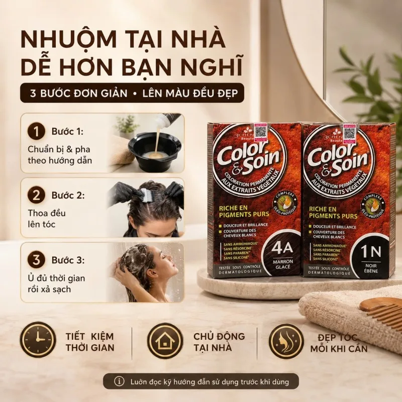 Sáu bước sử dụng thuốc nhuộm tóc Color & Soin tại nhà