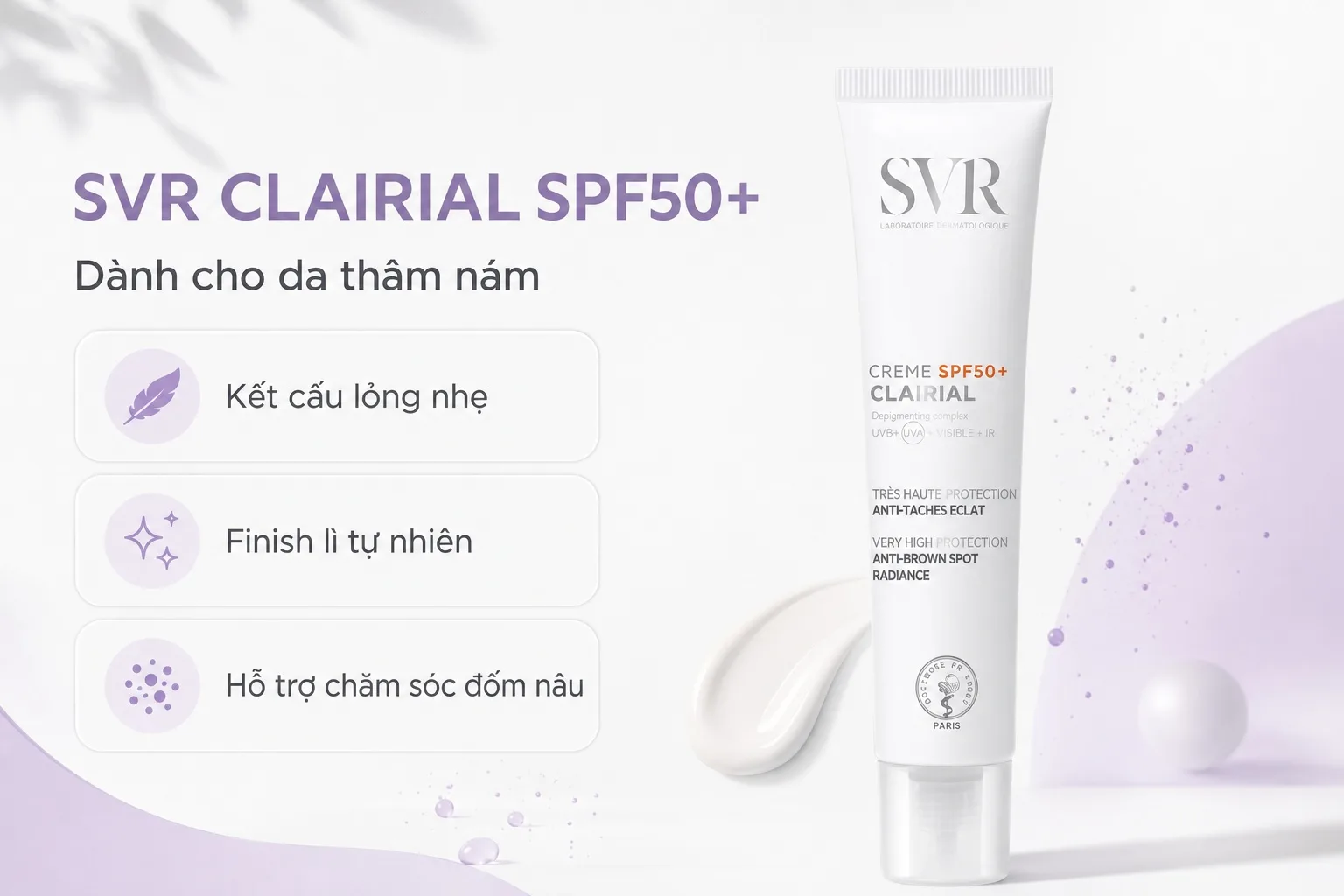 Kem chống nắng SVR Clairial SPF50+ cho da thâm nám