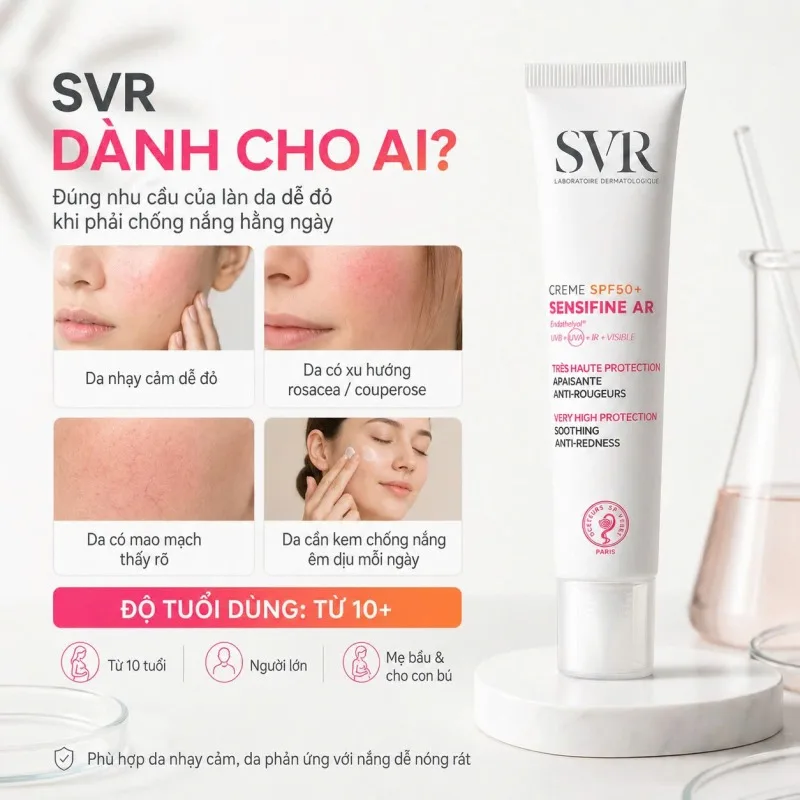 Kem Chống Nắng SVR Sensifine AR SPF50+ Dành Cho Ai