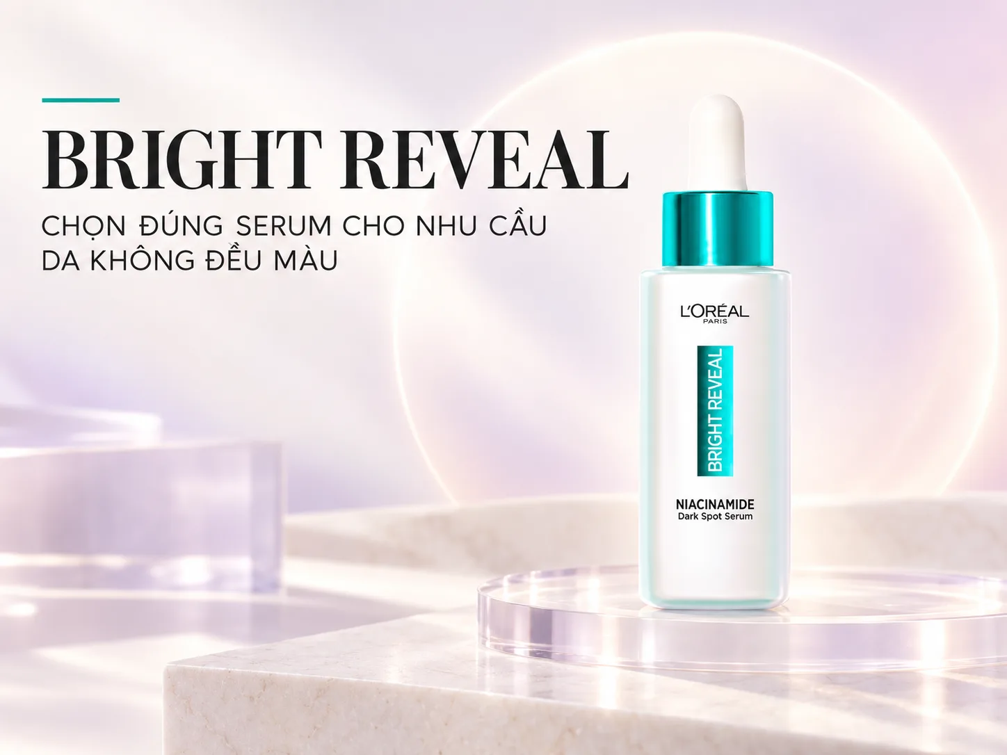 Bright Reveal Loreal Niacinamide Dark Spot 10% cho nhu cầu da không đều màu