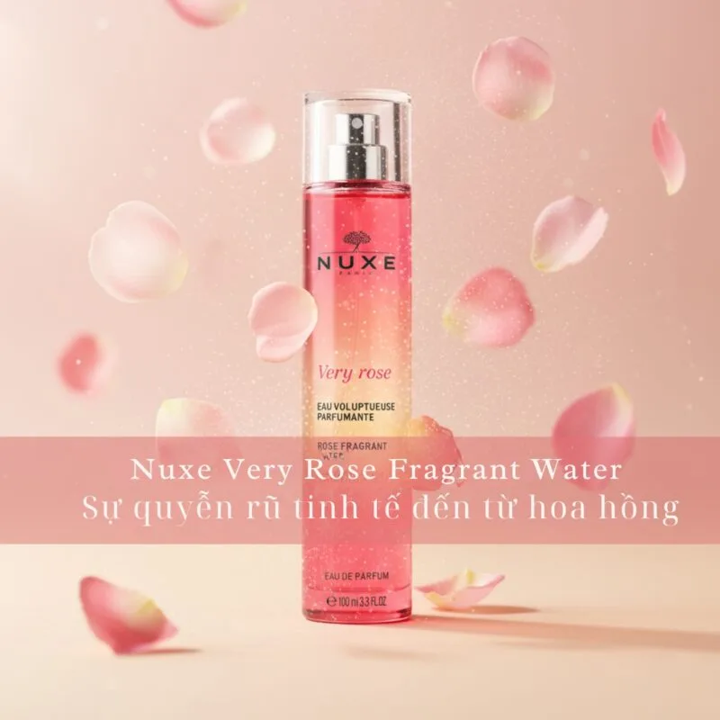 Nuxe Very Rose Fragrant Water chính hãng