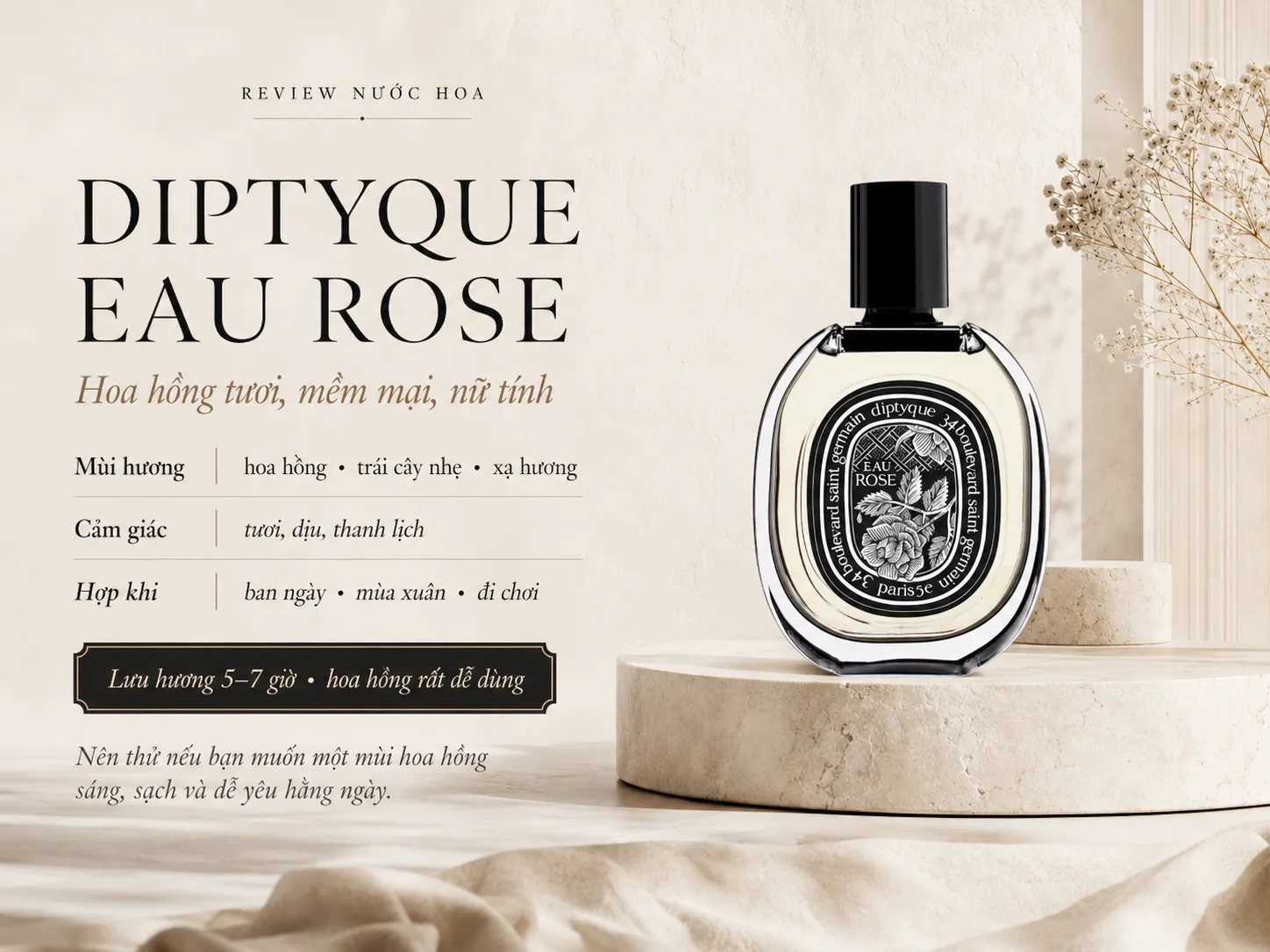 Diptyque Eau Rose với hương hoa hồng tươi, mềm mại và nữ tính