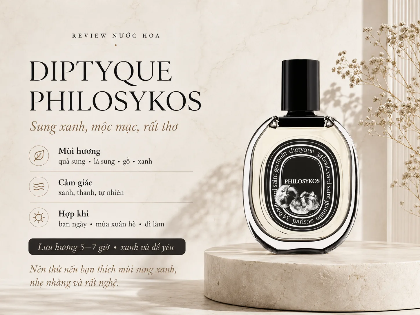 Diptyque Philosykos với hương quả sung, lá sung và gỗ xanh tự nhiên