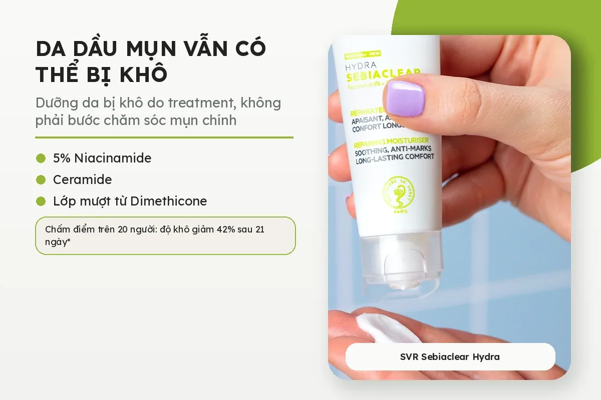 SVR Sebiaclear Hydra dưỡng ẩm cho da dầu mụn bị khô do treatment