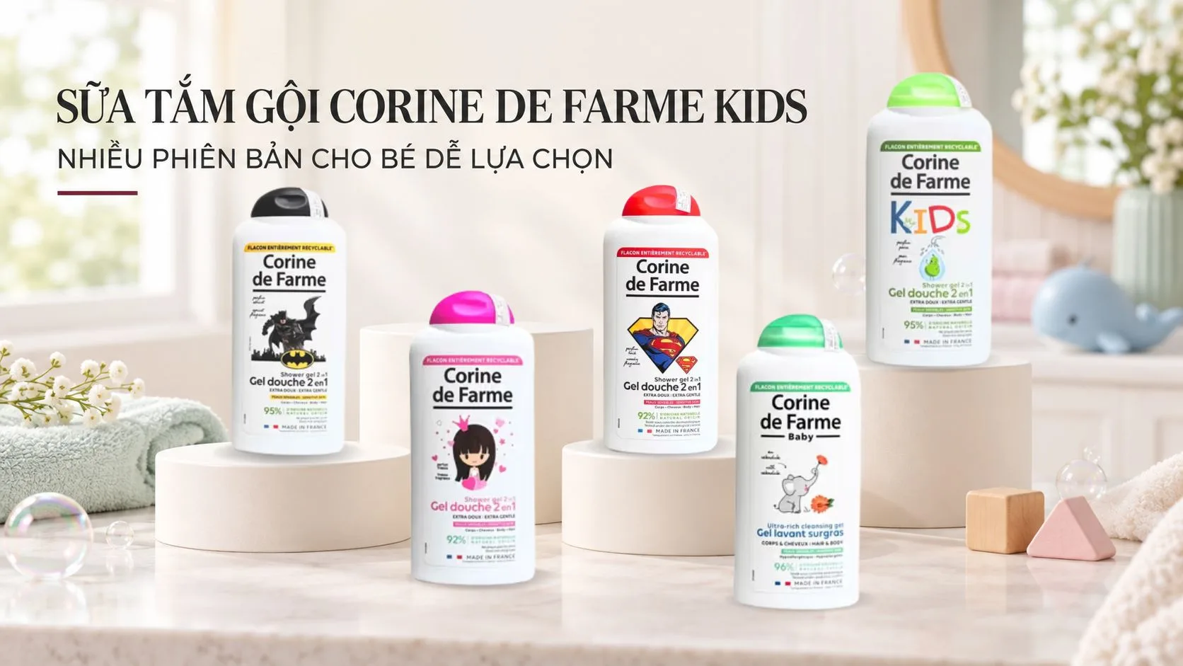 Các loại sữa tắm Corine de Farme cho trẻ em Dòng sữa tắm Corine de Farme cho trẻ em chính hãng