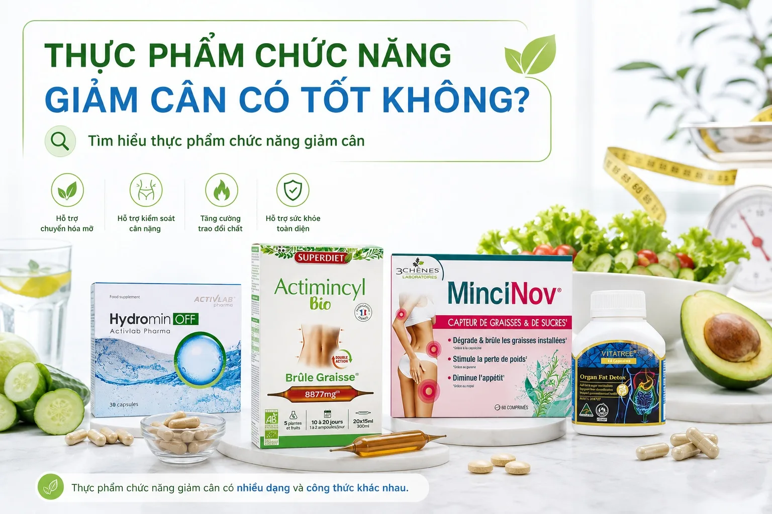 Thực phẩm chức năng giảm cân có tốt không