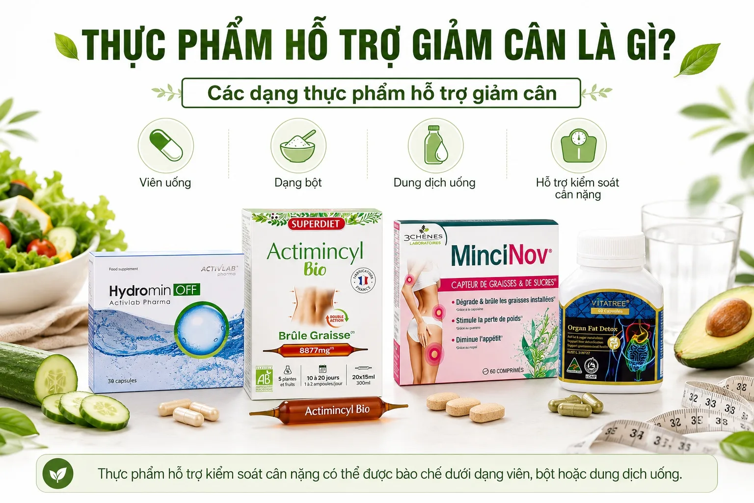 Thực phẩm hỗ trợ giảm cân gồm viên uống và nước uống