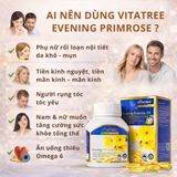 Viên Uống Cân Bằng Nội Tiết Tố Nữ Vitatree Evening Primrose Oil 1000mg Phù Hợp