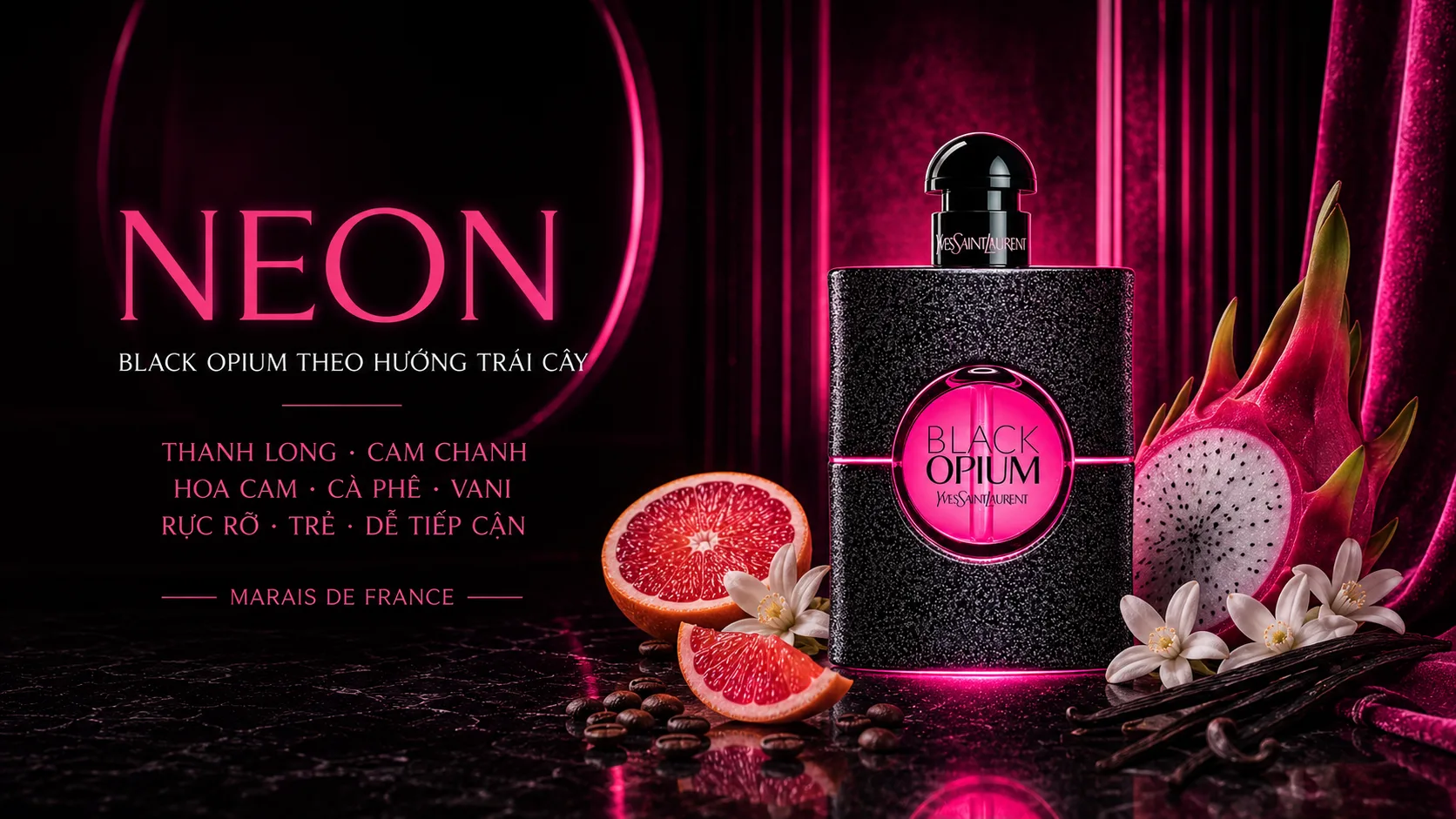 Chai YSL Black Opium Neon màu hồng cùng thanh long, cam chanh và hoa cam