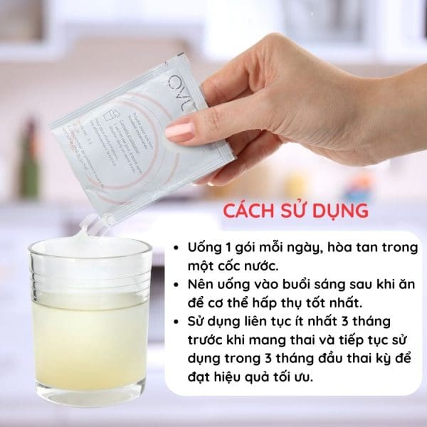 Cách sử dụng Bột tăng khả năng thụ thai Ovunol fertilité sachets